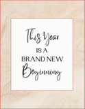 This is a brand new beginning - PLR Calendar Image Quote